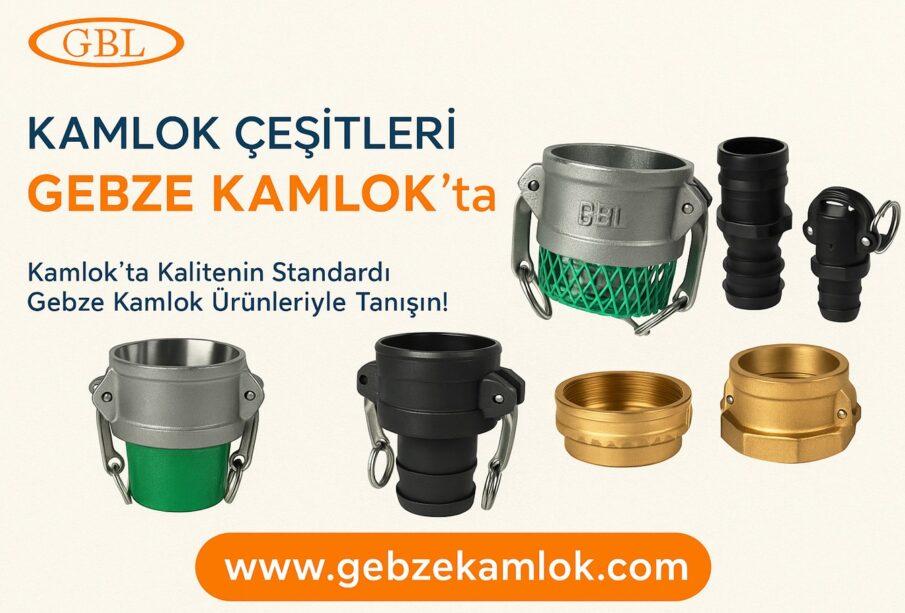 Kamlok Tipleri - Gebzekamlok.com
