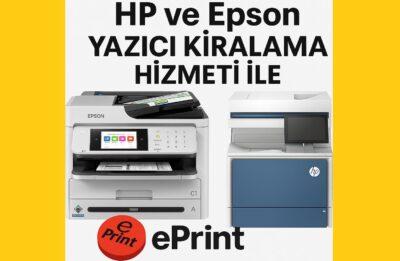 Yazıcı Kiralama İstanbul - Eprint.com.tr